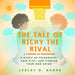 The Tale of Ricky the Rival - A Lesson in Teamwork: A Story of Friendship, Fair Play, and Finding Your Own Shine