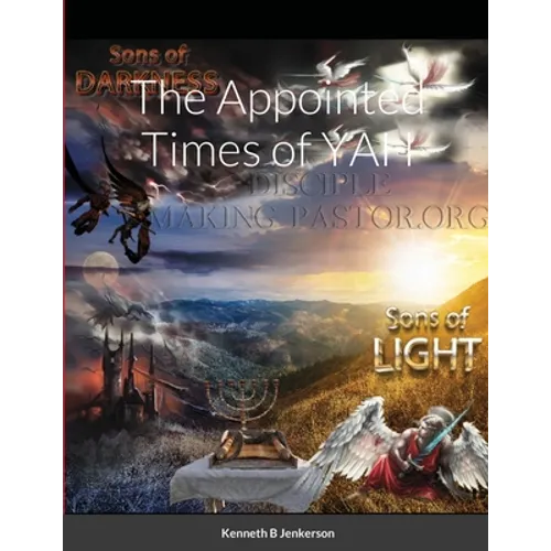 The Appointed Times of YAH