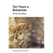 Ten Years a Bohemian: An Artist's Life in Paris during the Belle Epoque