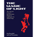 The Magic of Light: The Craft and Career of Jean Rosenthal, Pioneer in Lighting for the Modern Stage
