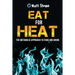 Eat for Heat: The Metabolic Approach to Food and Drink