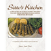 Sitto's Kitchen: A Treasury of Syrian Family Recipes Taught from Mother to Daughter for Over 100 Years