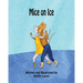 Mice on Ice