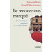 Le rendez-vous manqué