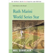 Ruth Marini World Series Star