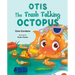 Otis the Trash Talking Octopus
