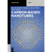 Carbon-Based Nanotubes