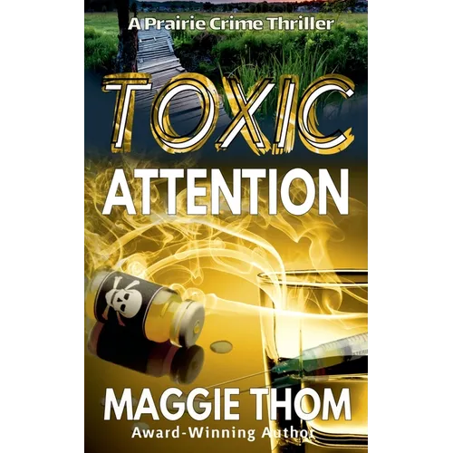 Toxic Attention