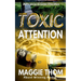 Toxic Attention