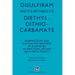 Disulfiram and Its Metabolite, Diethyldithiocarbamate: Pharmacology and Status in the Treatment of Alcoholism, HIV Infections, AIDS and Heavy Metal To