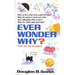 Ever Wonder Why?: Here Are the Answers!