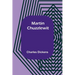 Martin Chuzzlewit