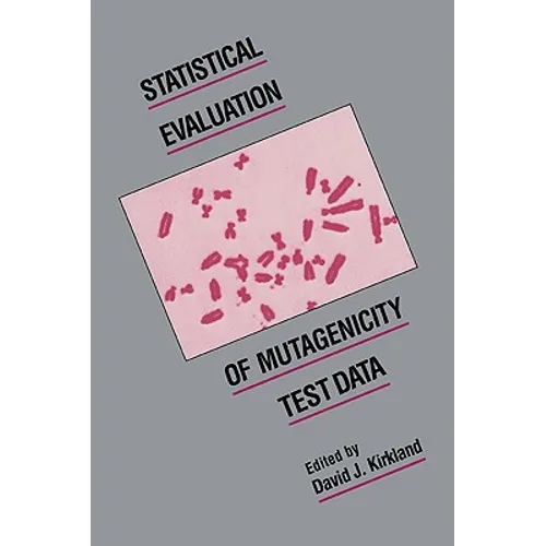 Statistical Evaluation of Mutagenicity Test Data