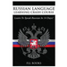 Russian Language Learning Crash Course: Learn to Speak Russian in 14 Days