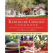 Rancho de Chimayo Cookbook: The Traditional Cooking of New Mexico