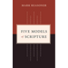 Five Models of Scripture