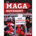 The Maga Movement: Reshaping America's Political Landscape