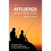 The Affluenza Antidote: How Wealthy Families Can Raise Grounded Children in an Age of Apathy and Entitlement