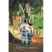 Me and Orson: Growing Up in the 1950s