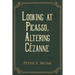 Looking At Picasso, Altering Cézanne