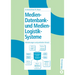 Medien-Datenbank- und Medien-Logistik-Systeme