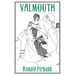 Valmouth: A Romantic Novel