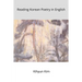 Reading Korean poetry In English
