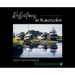 Reflections in Watercolor: Images of Original Paintings