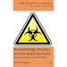 Biotechnology, Security and the Search for Limits: An Inquiry Into Research and Methods