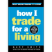 How I Trade for a Living