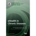 eHealth in Chronic Diseases