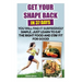 Get Your Shape Back In 37 Days You Will Find It Surprisingly Simple, Just Learn To Eat The Right Food And Stay Fit For Good: (Weight Loss, Healthy Liv