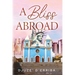 A Bliss Abroad