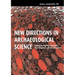 New Directions in Archaeological Science