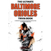 The Ultimate Baltimore Orioles Trivia Book: A Collection of Amazing Trivia Quizzes and Fun Facts for Die-Hard Orioles Fans!