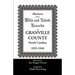 Abstracts of the Wills and Estate Records of Granville County, North Carolina, 1833-1846