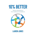 10% Better: Taking Organisations from Ordinary to Excellence