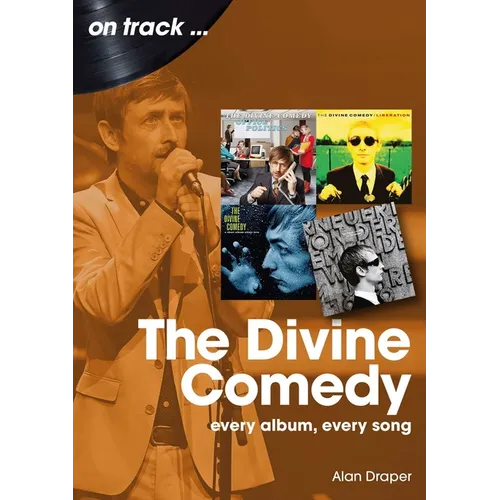 Divine Comedy: Every Album, Every Song