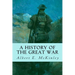 A History of the Great War
