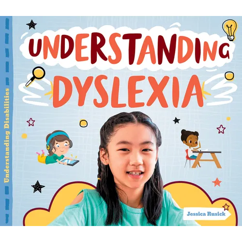 Understanding Dyslexia