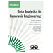 Data Analytics in Reservoir Engineering