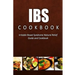 IBS Cookbook: Irritable Bowel Syndrome Natural Relief Guide and Cookbook