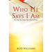 Who He Says I Am