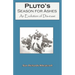 Pluto's Season for Ashes: An Evolution of Dis-ease