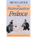 The Pasteurization of France