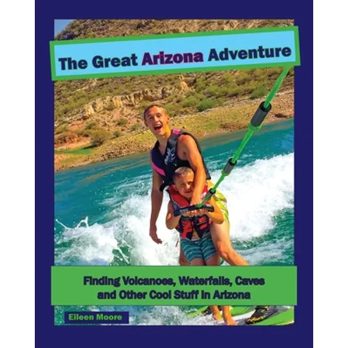 The Great Arizona Adventure