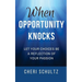When Opportunity Knocks