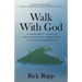 Walk With God: A Simple Man's Journey to Meaningful Prayer, Deeper Faith and Experiencing Miracles
