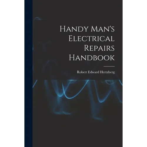 Handy Man's Electrical Repairs Handbook