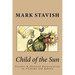 Child of the Sun: Psychic & Physical Rejuvenation in Alchemy and Qabala